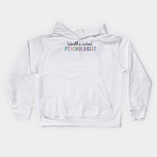 Psychologist Gifts | World's cutest Psychologist Kids Hoodie